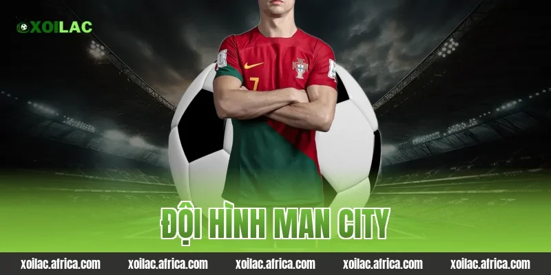đội hình man city